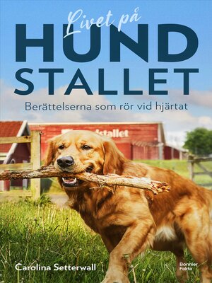 cover image of Livet på Hundstallet